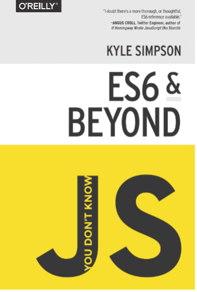 You Don t Know JS: ES6 & Beyond